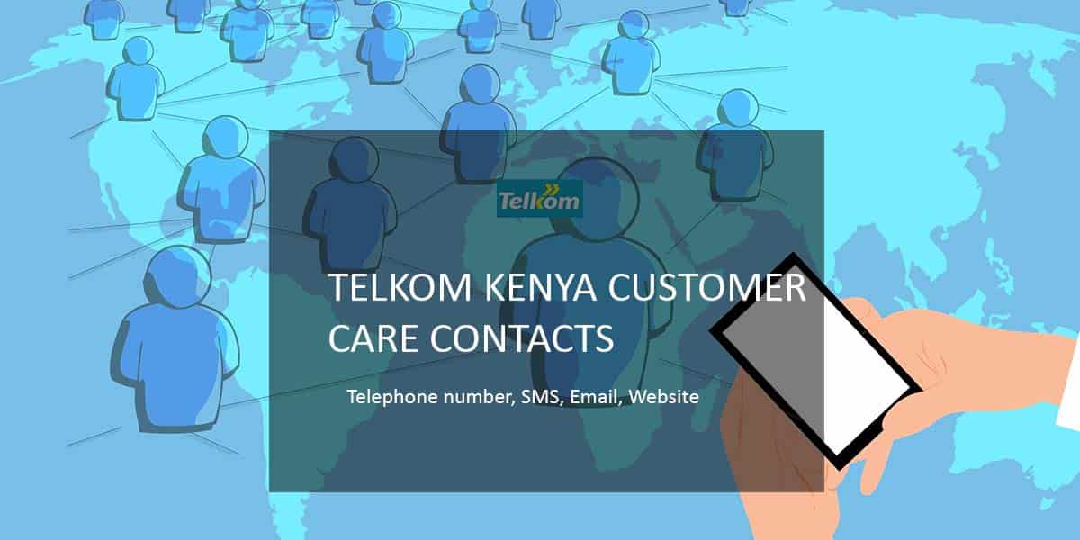 Contact Telkom Kenya Get the customer care Support Quickly Saidia